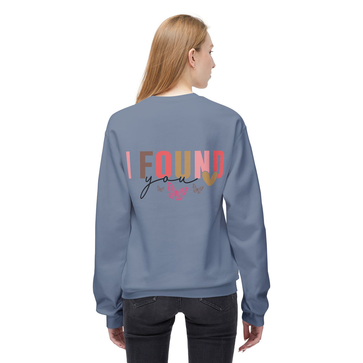 Butterfly Love Crewneck Sweatshirt – 'I'm So Glad I Found You' Motivational Sweater