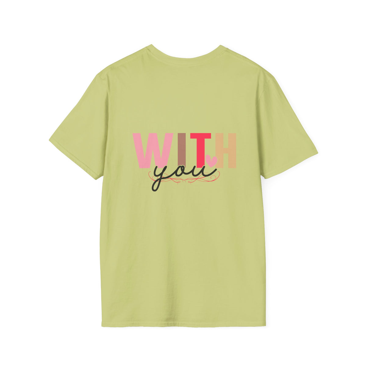 Love With You Unisex Softstyle T-Shirt - Cute Relationship Gift