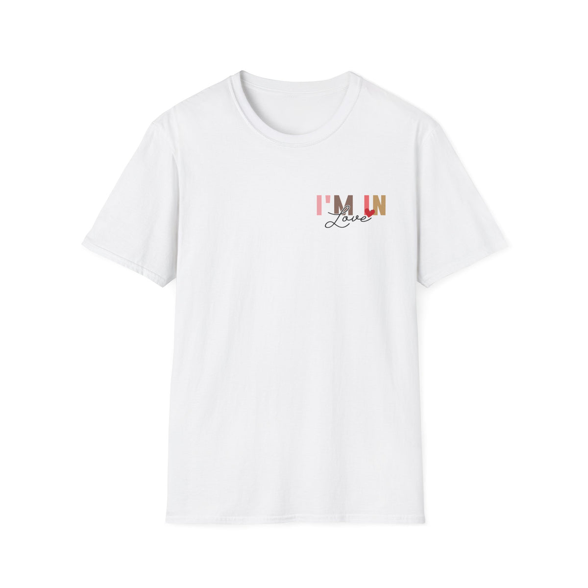 Love With You Unisex Softstyle T-Shirt - Cute Relationship Gift