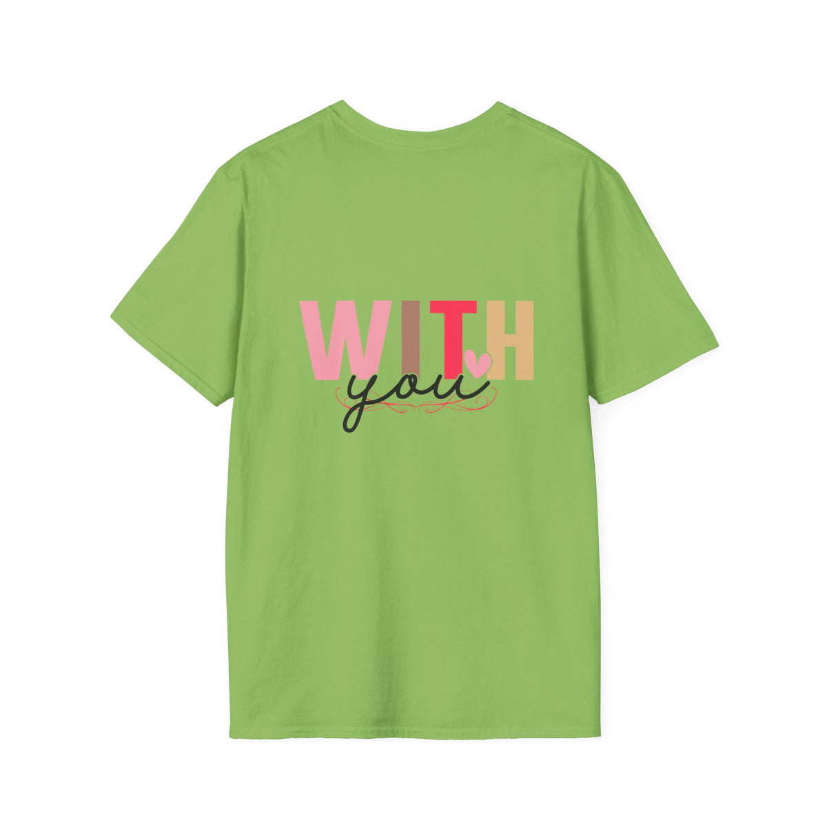 Love With You Unisex Softstyle T-Shirt - Cute Relationship Gift